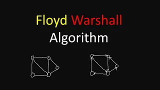 All Pair Shortest Path Algorithm - Floyd Warshall Algorithm