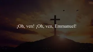 ¡Oh ven, oh ven Emmanuel! (Himno) (Jonathan y Sarah Jerez) Letra