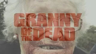 'Granny of the Dead' - Official UK Trailer - Matchbox Films