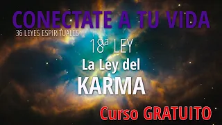 ✅ CURSO GRATUITO: #18. LEY del KARMA. 36 Leyes espirituales. 🧘‍♀️ 🙏 Diana Cooper.