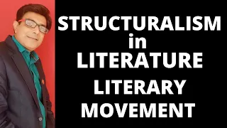 Structuralism in Literature II Structuralism in Linguistics II Literary Theory II Literary Movements