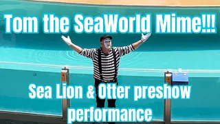 Tom the SeaWorld mime performance | SeaWorld Orlando Florida