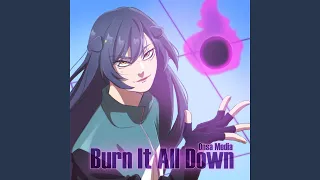 Burn It All Down (Russian ver.)