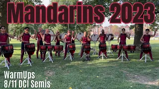 Mandarins Drumline 2023 - Warm Ups - 8/11 DCI Semis