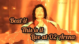 Michael Jackson Beat It This is it live at O2 Arena 2009 [FAN MADE]