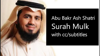 Surah Mulk-Abu Bakr Shatri-With english cc/subtitles-Taraweeh Edition