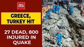 Death Toll Reaches 27, 800 Injured In Earthquake That Hit Turkey, Greece