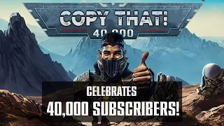 Copy That! 40K Subs Q&A and Hangout Stream