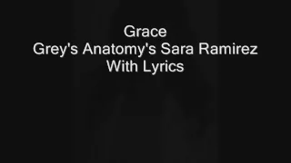 Grace Grey's Anatomy's Sara Ramirez With Lyrics