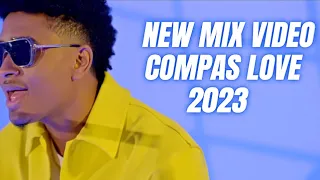 MIX COMPAS 2023 KOMPA VIDEO LOVE - GOUYAD