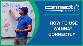 How to use 'Wanna' Correctly | Learn More Relaxed English Speech like a Native English Speaker