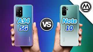 Oppo A94 5G vs Xiaomi Redmi Note 10