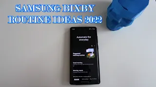 Samsung Bixby Routine Examples 2022