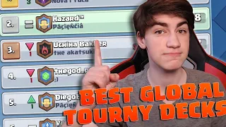 5 BEST DECKS for the GLOBAL TOURNAMENT!