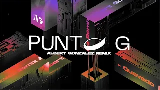 PUNTO G REMIX - Quevedo (Tech House Remix)