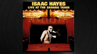 Never Can Say Goodbye by Isaac Hayes from Live at the Sahara