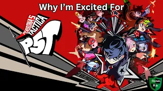 Why I'm Excited For Persona 5 Tactica