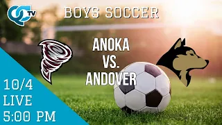 Boys Soccer: Anoka @ Andover | Anoka High School | Andover High School | QCTV