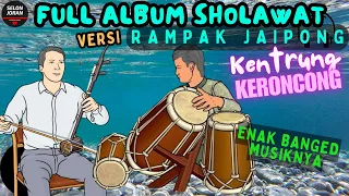 🔴 Live Full Album Sholawat Rampak Jaipong Kentrung Adem Hati semoga rezekimu usahamu lancar gampang