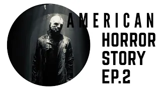 AHS Series Ep 2 | The Real Life Bloody Face & Asylum!!!