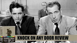 Knock on any Door | Movie Review | 1949 | Indicator # 325 | Film Noir |  Blu-ray | Humphrey Bogart