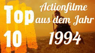 Top 10 - Die besten Actionfilme der 90er | Teil 5 – 1994