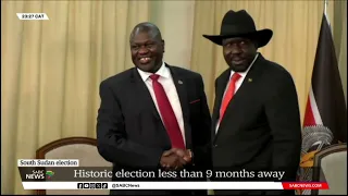 South Sudan Election | Historic election less than nine months away