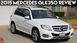 2015 Mercedes GLK350 Review