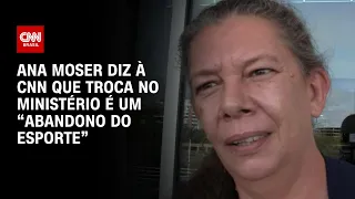 Ana Moser diz à CNN que troca no Ministério é um “abandono do esporte” | LIVE CNN