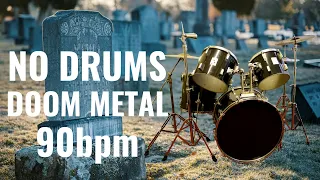 No drums doom metal 90bpm backing track