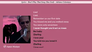 Lyrics   Don't Play That Song You Lied   Adriano Celentano