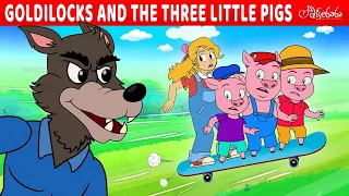 Goldilocks and The Three Little Pigs | Hindi Stories | बच्चों की नयी हिंदी कहानियाँ