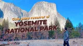 CÓMO RECORRER el YOSEMITE en 2 días 🏕️ | Estados Unidos