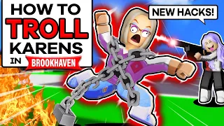 (ALL NEW) HACKS TO TROLL KARENS IN BROOKHAVEN RP!