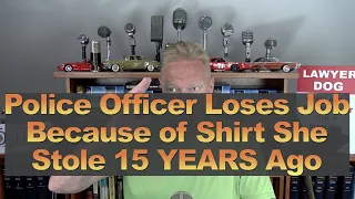 Police Officer Loses Job Over Shirt She Stole 15 Years Ago