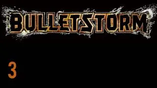 Прохождение BulletStorm (живой коммент от alexander.plav) Ч. 3