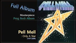 [Prog F.A]#53. Pell Mell - Only A Star(1977,GER)