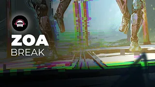 ZOA - Break | Ninety9Lives Release