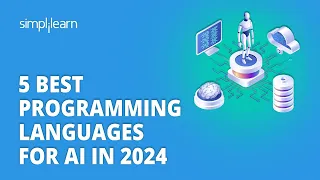 🔥 5 Best Programming Languages For AI In 2024 | Top 5 Languages For AI 2024 | Simplilearn