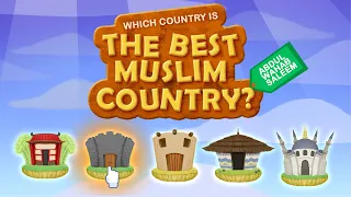 Which Country is the Best Muslim Country?