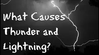 What Makes Thunder and Lightning for Children: 60 Second Science Questions for Kids - FreeSchool