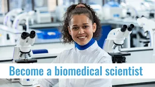Become a Biomedical Scientist - Track 1