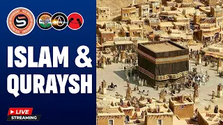 इस्लाम और कुरैश | Islam & Quraysh