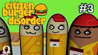 MEET OUR NEWEST RECRUIT! | #3 - Citizen Burger Disorder