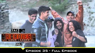 Roadies S19 | कर्म या काण्ड | Episode 35 | Prince Narula और उसकी Gang का Best Performance!