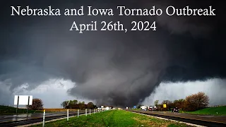 Nebraska and Iowa Tornado Outbreak | 4-26-2024