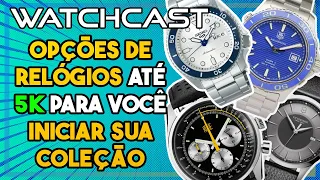 Opções de relógios até 5K | WatchCast EP15 - Leandro Amorim e Marcelo Garcia