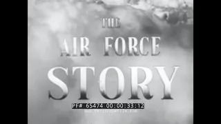 THE AIR FORCE STORY CHAPTER 24  AIR WAR AGAINST JAPAN  B-29 BOMBING RAIDS  1944-1945  65474