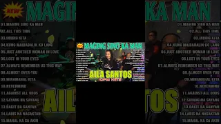 Nonstop Slow Rock Love Song Cover By AILA SANTOS | MAGING SINO KA MAN 💢💢💢
