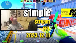 s1mple streaming play FPL (vertigo) | Dec 11, 2023